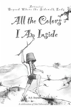 All the Colors I Am Inside - Royall, R S