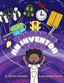 You Can Be an Inventor Too!