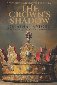 The Crown's Shadow - Healey, Brett