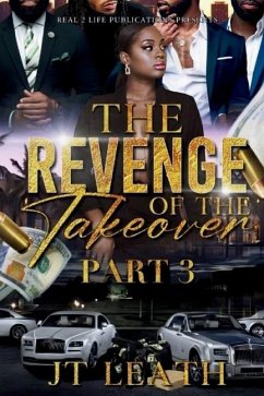 The Revenge Of The Take Over Pt.3 - Leath, Jt