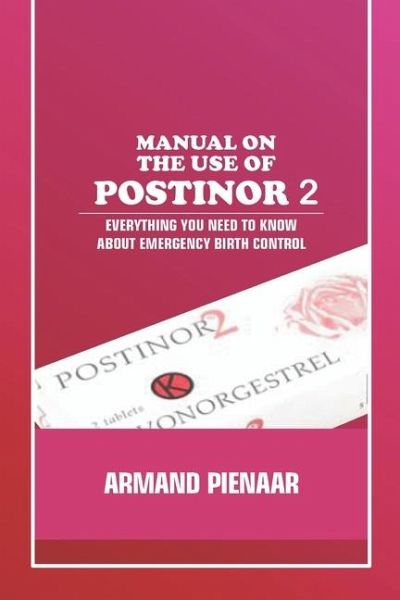 Manual on the Use of Postinor 2