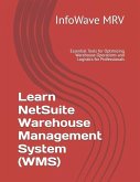 Learn NetSuite Warehouse Management System (WMS)