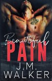 Beautiful Pain Beautiful Pain