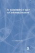The Social Roles of Sport in Caribbean... - Bild 1