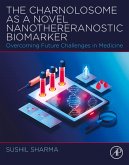 The Charnolosome as a Novel Nanothereranostic Biomarker (eBook, ePUB)