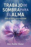 Trabajo de sombra para el alma (eBook, ePUB)