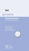 Het Geriatrie formularium. (eBook, ePUB) Het Geriatrie formularium. (eBook, ePUB)