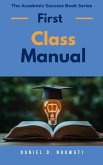 First Class Manual (eBook, ePUB)