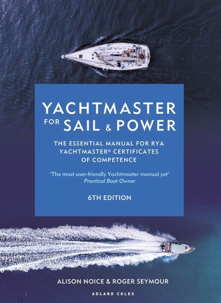 Yachtmaster for Sail and Power 6th edition (eBook, ePUB)