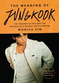 The Meaning of Jungkook (eBook, ePUB)