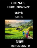 China's Hubei Province (Part 5)- Learn Chinese Characters, Words, Phrases with Chinese Names, Surnames and Geography China's Hubei Province (Part 5)- Learn Chinese Characters, Words, Phrases with Chinese Names, Surnames and Geography
