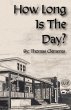 How Long is the Day - Bild 1