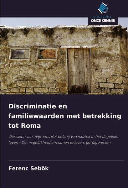 Discriminatie en familiewaarden met betrekking tot Roma