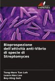 Bioprospezione dell'attività anti-Vibrio di specie di Streptomyces Bioprospezione dell'attività anti-Vibrio di specie di Streptomyces