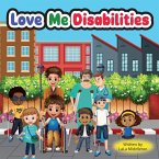 Love Me Disabilities