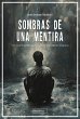 Sombras de una mentira - Bild 1