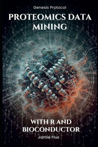 Proteomics Data Mining - Advanced Computational Methods for Bioengineers Proteomics Data Mining - Advanced Computational Methods for Bioengineers