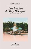 Los Hechos de Key Biscayne Los Hechos de Key Biscayne