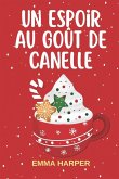 Un espoir au goût de cannelle