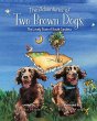 The Adventures of Two Brown Dogs - Bild 1