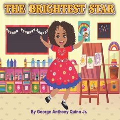 The Brightest Star - Quinn, George Anthony