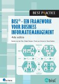 BiSL - Een framework voor business informatiemanagement - 4de editie (eBook, PDF) BiSL - Een framework voor business informatiemanagement - 4de editie (eBook, PDF)