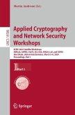 Applied Cryptography and Network Security Workshops (eBook, PDF) Applied Cryptography and Network Security Workshops (eBook, PDF)