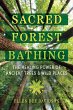Sacred Forest Bathing (eBook, ePUB) - Bild 1
