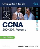 CCNA 200-301 Official Cert Guide, Volume 1 (eBook, PDF)