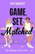 Game, Set, Matched (eBook, ePUB) - Bild 1