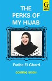 The Perks of My Hijab (eBook, ePUB)