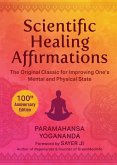 Scientific Healing Affirmations (eBook, ePUB)