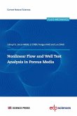 Nonlinear flow and well test analysis in porous media (eBook, PDF) Nonlinear flow and well test analysis in porous media (eBook, PDF)