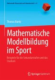Mathematische Modellbildung im Sport (eBook, PDF) Mathematische Modellbildung im Sport (eBook, PDF)