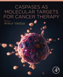 Caspases as Molecular Targets for Cancer Therapy (eBook, ePUB)