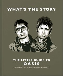 Cover What's the Story: The Little Guide to Oasis (eBook, ePUB)