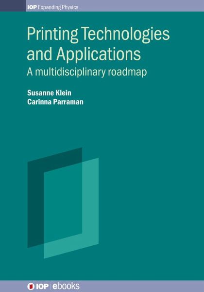 Printing Technologies and Applications (eBook, ePUB) Printing Technologies and Applications (eBook, ePUB)