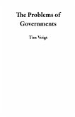 The Problems of Governments (eBook, ePUB)