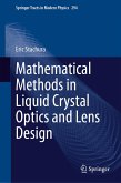 Mathematical Methods in Liquid Crystal Optics and Lens Design (eBook, PDF)