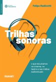 Trilhas sonoras: (eBook, ePUB) Trilhas sonoras: (eBook, ePUB)