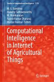 Computational Intelligence in Internet of Agricultural Things (eBook, PDF) Computational Intelligence in Internet of Agricultural Things (eBook, PDF)