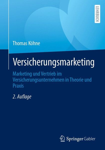 Versicherungsmarketing (eBook, PDF) Versicherungsmarketing (eBook, PDF)