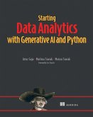 Starting Data Analytics with Generative AI and Python (eBook, ePUB) Starting Data Analytics with Generative AI and Python (eBook, ePUB)