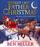 The Night I Met Father Christmas (eBook, ePUB) The Night I Met Father Christmas (eBook, ePUB)