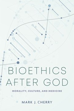 Cover Bioethics after God (eBook, ePUB)