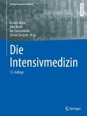 Die Intensivmedizin (eBook, PDF) Die Intensivmedizin (eBook, PDF)