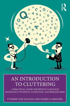 An Introduction to Cluttering (eBook, PDF) - Zaalen, Yvonne Van; Reichel, Isabella