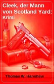 Cleek, der Mann von Scotland Yard: Krimi (eBook, ePUB)