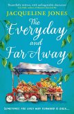 The Everyday and Far Away (eBook, ePUB) The Everyday and Far Away (eBook, ePUB)