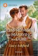Compromised into Marrying the Duke... - Bild 1